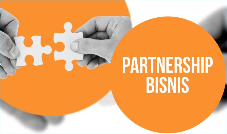 Partnership Adalah: Pengertian, Jenis, Prinsip Kerja, dan Tujuannya Dalam Bisnis