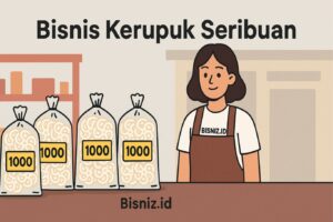 Bisnis Kerupuk Seribuan