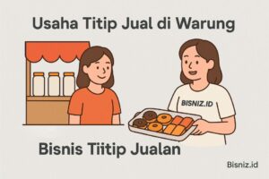 Ide Usaha jualanyang Bisa Dititipkan di Warung
